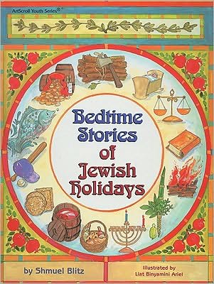 Bedtime Stories of Jewish Holidays, by Shmuel Blitz