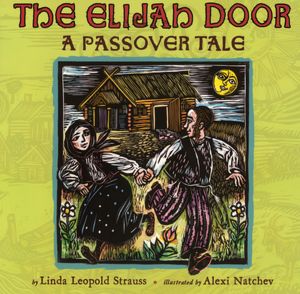 The Elijah Door, by Linda Leopold Straus