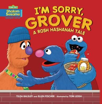 I'm Sorry Grover, by Tilda Balsey and Ellen Fischer