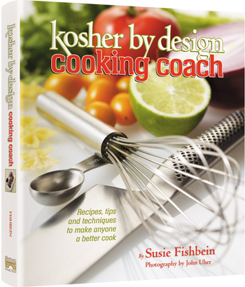 Kosher By Design, Cooking Coach, by Susie Fishbein