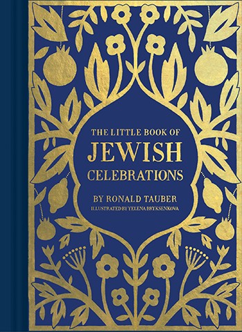 Little Book of Jewish Celebrations, by Ronald Tauber