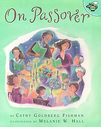 On Passover, Cathy Goldberg W. Fishman, Paperback