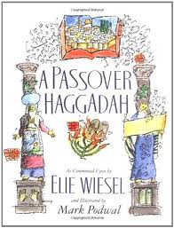 Passover Haggadah, Commented by Elie Wiesel