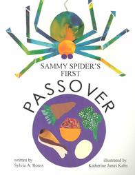 Sammy Spider's First Passover, by Sylvia Rousse