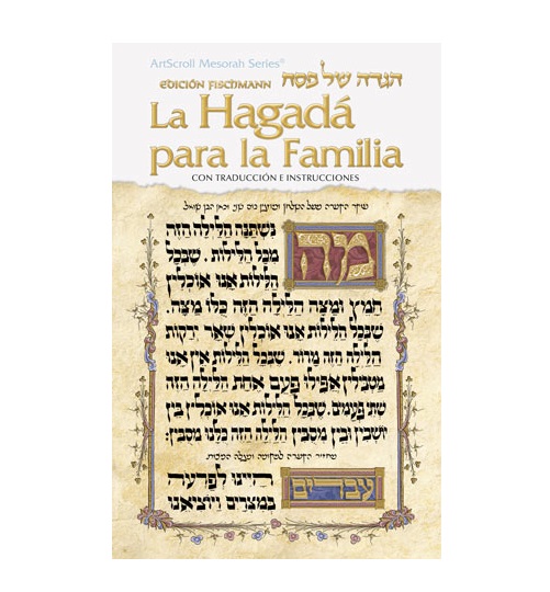 The Family Haggadah - Hebrew Spanish