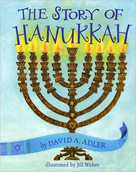Story of Hanukkah, by David Adler, Paperback
